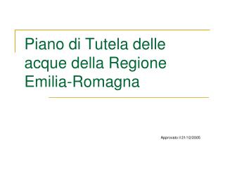 Piano di Tutela delle acque della Regione Emilia-Romagna