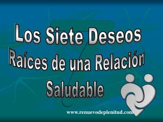 Los Siete Deseos
