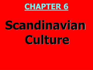 Scandinavian Culture