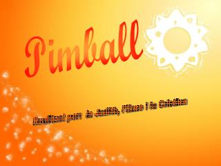 Pimball