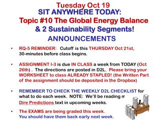 SIT ANYWHERE TODAY: Topic #10 The Global Energy Balance &amp; 2 Sustainability Segments!