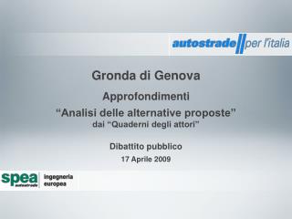 Approfondimenti “Analisi delle alternative proposte” dai “Quaderni degli attori”