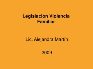 Legislación Violencia Familiar