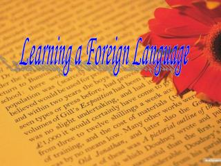 Learning a Foreign Language