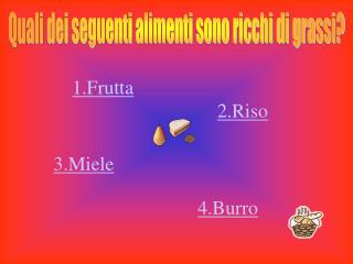 1.Frutta