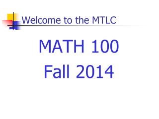 Welcome to the MTLC