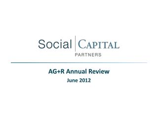 AG+R Annual Review June 2012