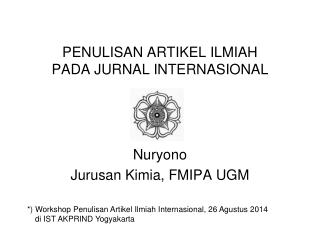 PENULISAN ARTIKEL ILMIAH PADA JURNAL INTERNASIONAL