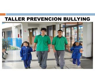 TALLER PREVENCION BULLYING