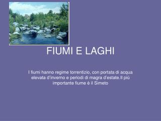 FIUMI E LAGHI