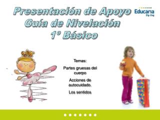 Presentación de Apoyo Guía de Nivelación 1º Básico