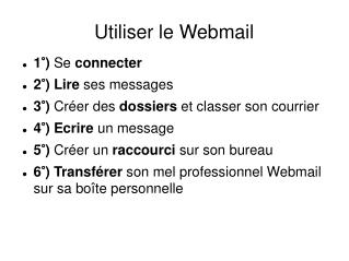 Utiliser le Webmail