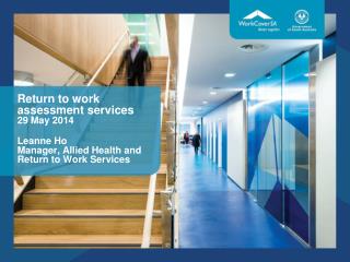 Return to work assessment service
