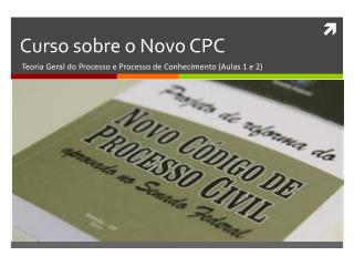 Curso sobre o Novo CPC