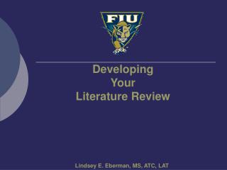 Developing Your Literature Review