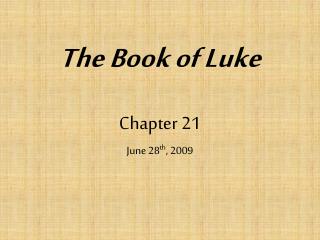 The Book of Luke