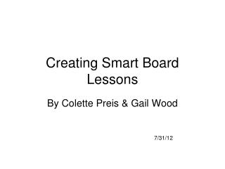 Creating Smart Board Lessons