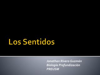 Los Sentidos