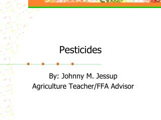 Pesticides