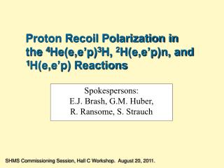 Proton Recoil Polarization in the 4 He(e,e’p) 3 H, 2 H(e,e’p)n, and 1 H(e,e’p) Reactions