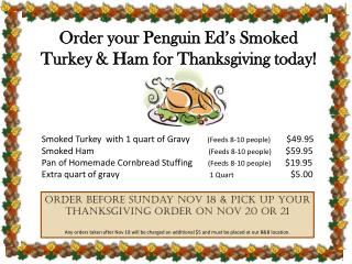 Order your Penguin Ed’s Smoked Turkey &amp; Ham for Thanksgiving today!