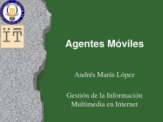 Agentes Móviles