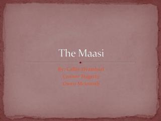 The Maasi