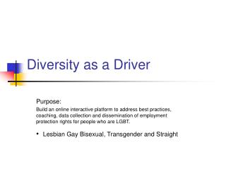 Diversity as a Driver