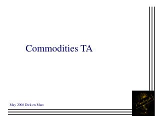 Commodities TA