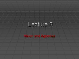 Lecture 3