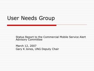 User Needs Group