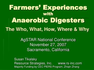 Farmers’ Experiences with Anaerobic Digesters