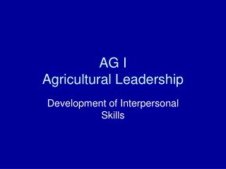 AG I Agricultural Leadership