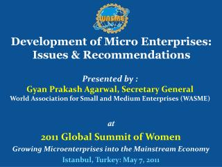 Development of Micro Enterprises: Issues &amp; Recommendations