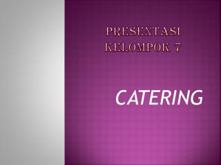 PRESENTASI KELOMPOK 7