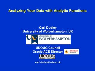 Analyzing Your Data with Analytic Functions