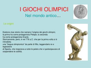 I GIOCHI OLIMPICI