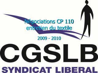 Négociations CP 110 entretien du textile