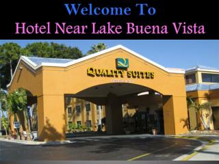 Hotel Near Lake Buena Vista