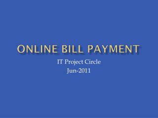 OnLIne bill payment