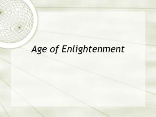 Age of Enlightenment