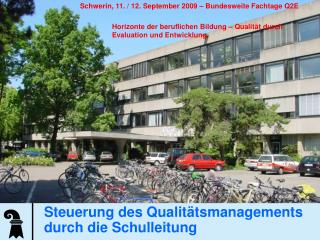 Steuerung des Qualitätsmanagements durch die Schulleitung