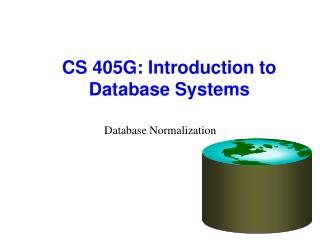 CS 405G: Introduction to Database Systems