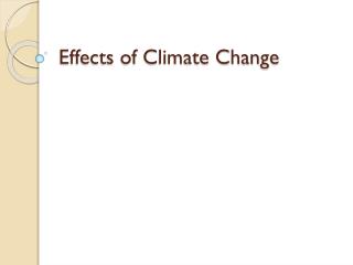 Effects of Climate Change