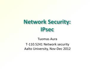 Network Security: IPsec