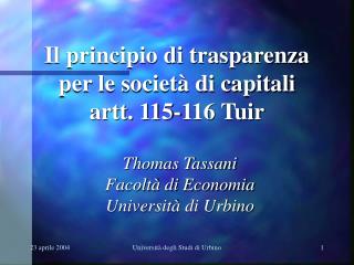 Il principio di trasparenza per le società di capitali artt. 115-116 Tuir