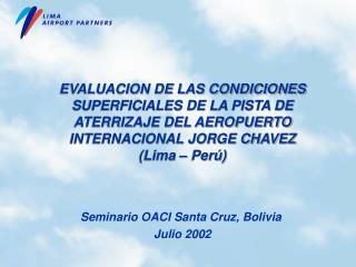 Seminario OACI Santa Cruz, Bolivia J ulio 2002