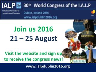 Join us 2016 21 – 25 August Visit the website and sign up to receive the congress news!