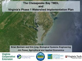 The Chesapeake Bay TMDL and Virginia’s Phase 1 Watershed Implementation Plan