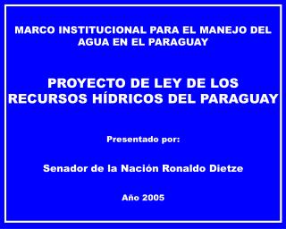 MARCO INSTITUCIONAL PARA EL MANEJO DEL AGUA EN EL PARAGUAY